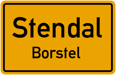 Ortsschild Stendal Borstel