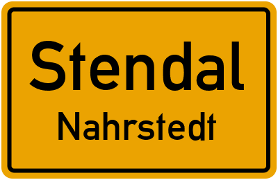 Ortsschild Stendal Nahrstedt
