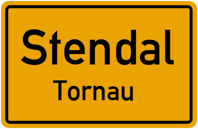 Ortsschild Stendal Tornau