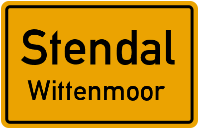 Ortsschild Stendal Wittenmoor
