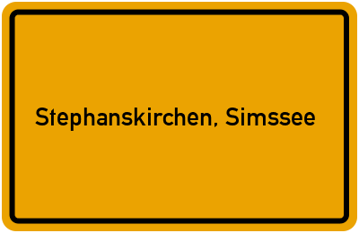 Ortsschild von Gemeinde Stephanskirchen, Simssee in Bayern
