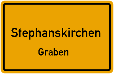 Ortsschild Stephanskirchen Graben