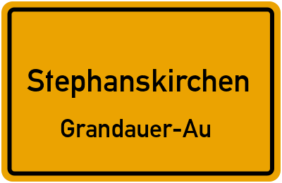 Ortsschild Stephanskirchen Grandauer-Au