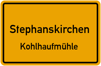 Ortsschild Stephanskirchen Kohlhaufmühle