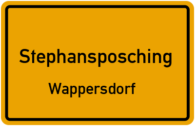 Ortsschild Stephansposching Wappersdorf