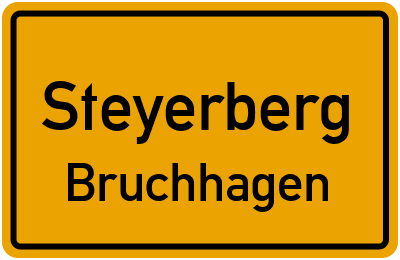 Ortsschild Steyerberg Bruchhagen