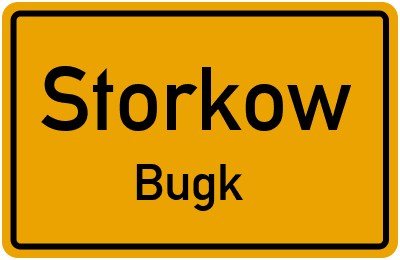 Ortsschild Storkow Bugk