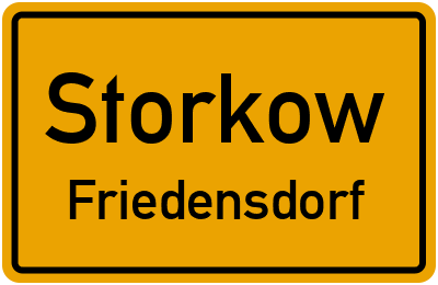 Ortsschild Storkow Friedensdorf