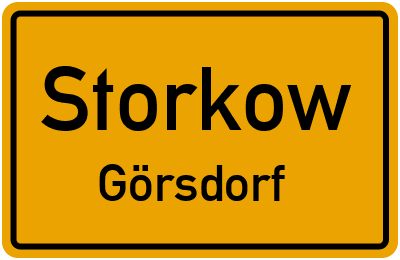 Ortsschild Storkow Görsdorf