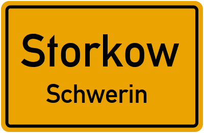 Ortsschild Storkow Schwerin