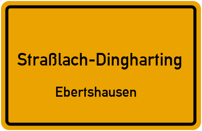 Straßenverzeichnis Straßlach-Dingharting Ebertshausen