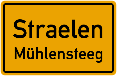Ortsschild Straelen Mühlensteeg