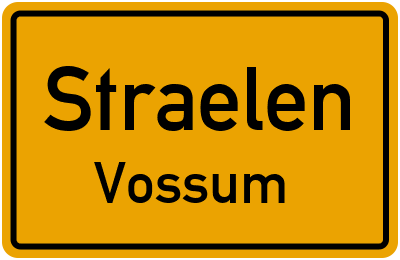Ortsschild Straelen Vossum