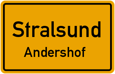 Ortsschild Stralsund Andershof