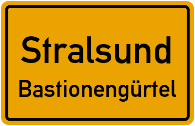 Ortsschild Stralsund Bastionengürtel