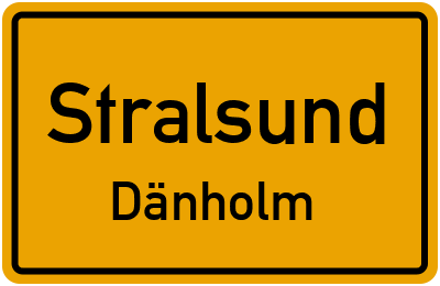Ortsschild Stralsund Dänholm
