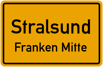 Ortsschild Stralsund Franken Mitte