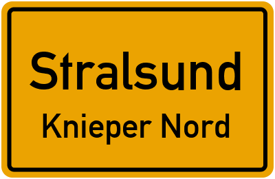 Ortsschild Stralsund Knieper Nord