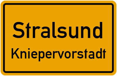 Ortsschild Stralsund Kniepervorstadt
