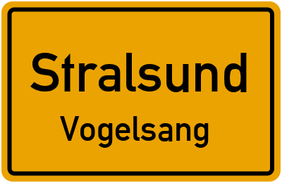 Ortsschild Stralsund Vogelsang