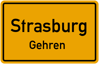 Straßenverzeichnis Strasburg Gehren
