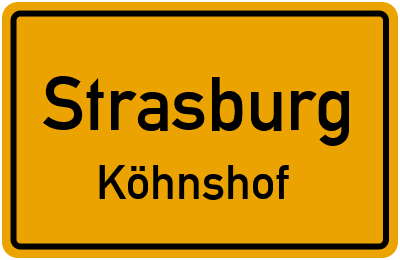 Straßenverzeichnis Strasburg Köhnshof