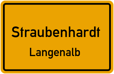 Ortsschild Straubenhardt Langenalb