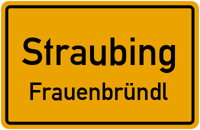 Straßenverzeichnis Straubing Frauenbründl