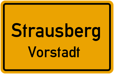Ortsschild Strausberg Vorstadt