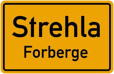 Ortsschild Strehla Forberge