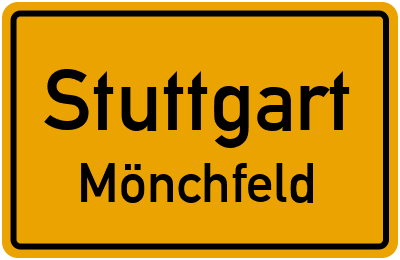 Ortsschild Stuttgart Mönchfeld