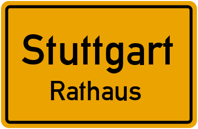 Straßenverzeichnis Stuttgart Rathaus