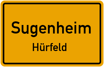 Ortsschild Sugenheim Hürfeld