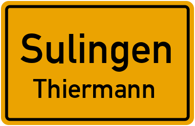 Ortsschild Sulingen Thiermann