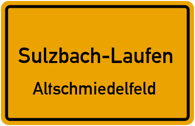 Ortsschild Sulzbach-Laufen Altschmiedelfeld