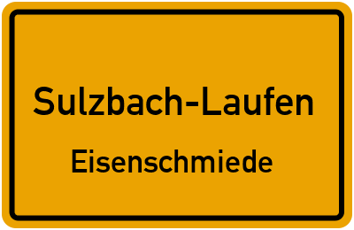 Ortsschild Sulzbach-Laufen Eisenschmiede