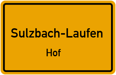 Ortsschild Sulzbach-Laufen Hof