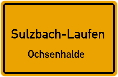 Ortsschild Sulzbach-Laufen Ochsenhalde