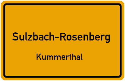 Ortsschild Sulzbach-Rosenberg Kummerthal