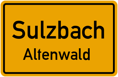 Ortsschild Sulzbach Altenwald