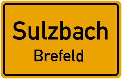 Ortsschild Sulzbach Brefeld