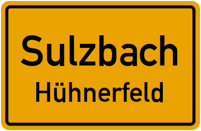 Ortsschild Sulzbach Hühnerfeld