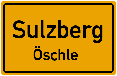 Ortsschild Sulzberg Öschle