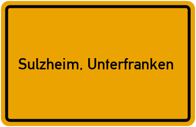 Ortsschild von Gemeinde Sulzheim, Unterfranken in Bayern