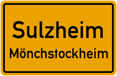 Ortsschild Sulzheim Mönchstockheim