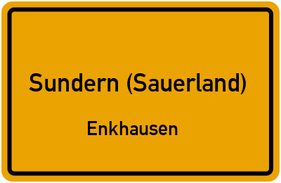 Ortsschild Sundern (Sauerland) Enkhausen