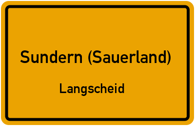 Ortsschild Sundern (Sauerland) Langscheid