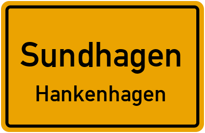 Ortsschild Sundhagen Hankenhagen