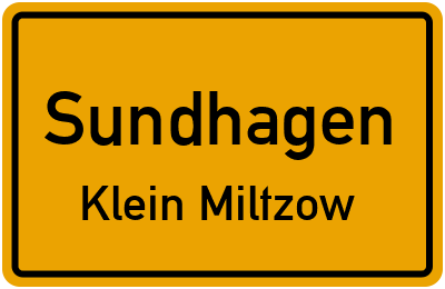 Ortsschild Sundhagen Klein Miltzow