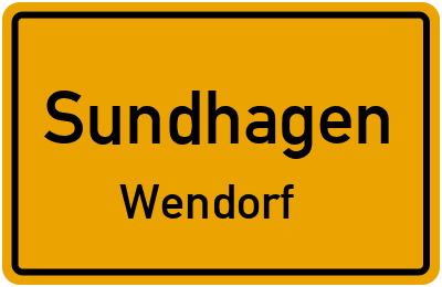 Ortsschild Sundhagen Wendorf